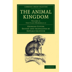 The Animal Kingdom: Arranged in Conformity with its Organization