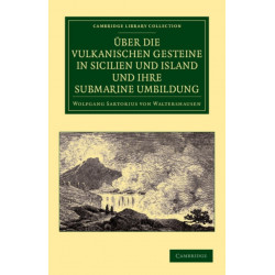 Uber die vulkanischen Gesteine in Sicilien und Island und ihre Submarine Umbildung