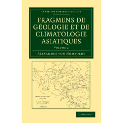 Fragmens de geologie et de climatologie Asiatiques