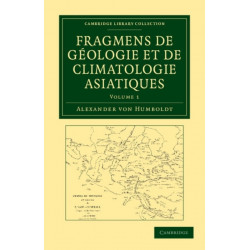 Fragmens de geologie et de climatologie Asiatiques