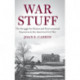 War Stuff: The Struggle for Human and Environmental Resources in the American Civil War