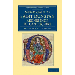 Memorials of Saint Dunstan, Archbishop of Canterbury