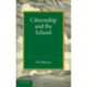 Citizenship and the School