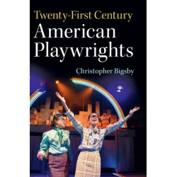Twenty-First Century American Playwrights