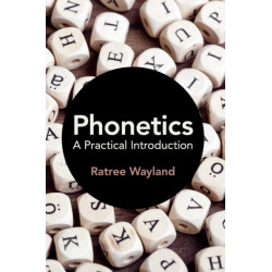 Phonetics: A Practical Introduction