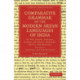 Comparative Grammar of the Modern Aryan Languages of India: To Wit, Hindi, Panjabi, Sindhi, Gujarati, Marathi, Oriya, and Bangali