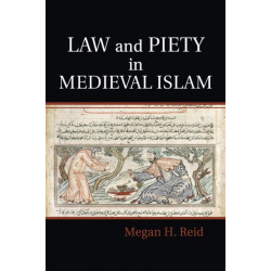 Law and Piety in Medieval Islam