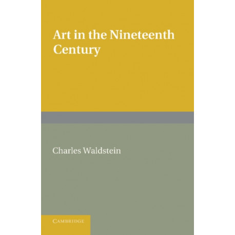Art in the Nineteenth Century