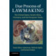 Due Process of Lawmaking: The United States, South Africa, Germany, and the European Union