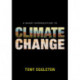 A Short Introduction to Climate Change