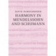Harmony in Mendelssohn and Schumann