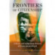 Frontiers of Citizenship: A Black and Indigenous History of Postcolonial Brazil