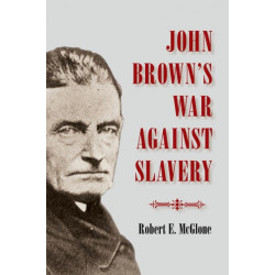 John Brown's War against Slavery