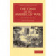 The Times on the American War: And Other Essays