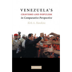 Venezuela's Chavismo and Populism in Comparative Perspective