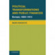 Political Transformations and Public Finances: Europe, 1650–1913