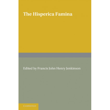 The Hisperica Famina: Edited with a Short Introduction and Index Verborum