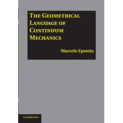 The Geometrical Language of Continuum Mechanics