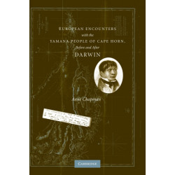 European Encounters with the Yamana People of Cape Horn, before and after Darwin