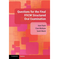 Questions for the Final FFICM Structured Oral Examination