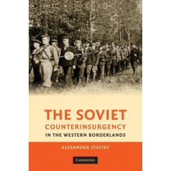 The Soviet Counterinsurgency in the Western Borderlands