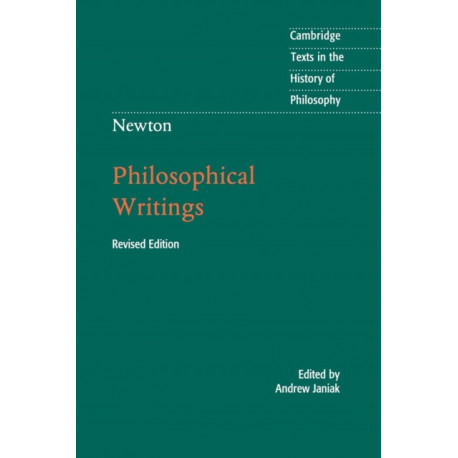 Newton: Philosophical Writings