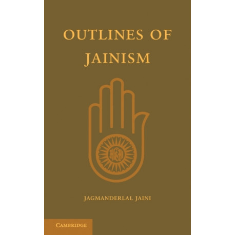 Outlines of Jainism