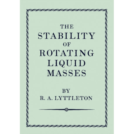 The Stability of Rotating Liquid Masses