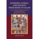 Economy, Family, and Society from Rome to Islam: A Critical Edition, English Translation, and Study of Bryson's Management of the Estate