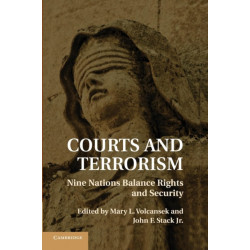 Courts and Terrorism: Nine Nations Balance Rights and Security