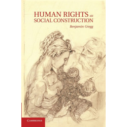 Human Rights as Social Construction