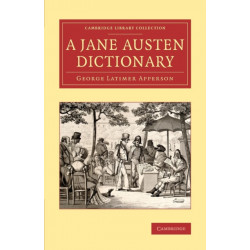 A Jane Austen Dictionary