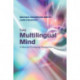 The Multilingual Mind: A Modular Processing Perspective