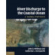 River Discharge to the Coastal Ocean: A Global Synthesis