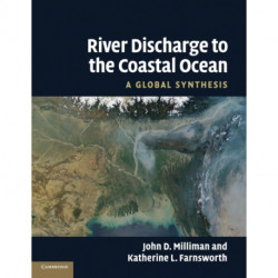 River Discharge to the Coastal Ocean: A Global Synthesis