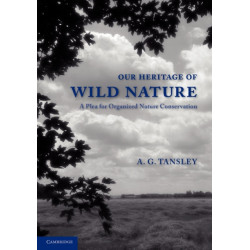 Our Heritage of Wild Nature