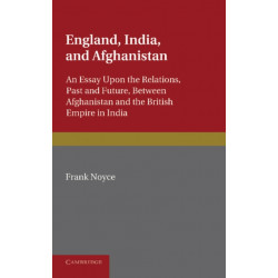 England, India and Afghanistan