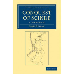 Conquest of Scinde: A Commentary
