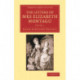 The Letters of Mrs Elizabeth Montagu: With Some of the Letters of her Correspondents