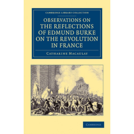 Observations on the Reflections of the Right Hon. Edmund Burke, on the Revolution in France: In a Letter to the Right Hon. the Earl of Stanhope