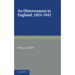 An Ulsterwoman in England 1924–1941