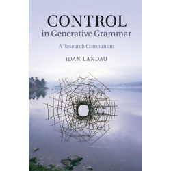 Control in Generative Grammar: A Research Companion