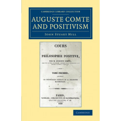 Auguste Comte and Positivism