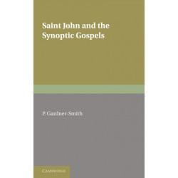 Saint John and the Synoptic Gospels