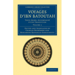 Voyages d'Ibn Batoutah: Texte Arabe, accompagne d'une traduction