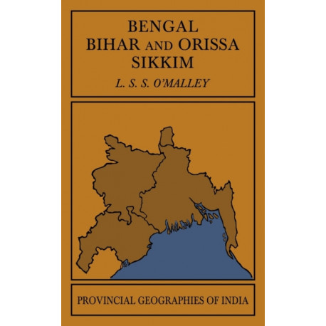 Bengal, Bihar, and Orissa Sikkim