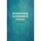 Behavioral Economics: A History