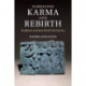 Narrating Karma and Rebirth: Buddhist and Jain Multi-Life Stories
