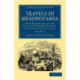 Travels in Mesopotamia: With Researches on the Ruins of Nineveh, Babylon, and Other Ancient Cities