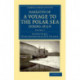 Narrative of a Voyage to the Polar Sea during 1875–6 in HM Ships Alert and Discovery: With Notes on the Natural History